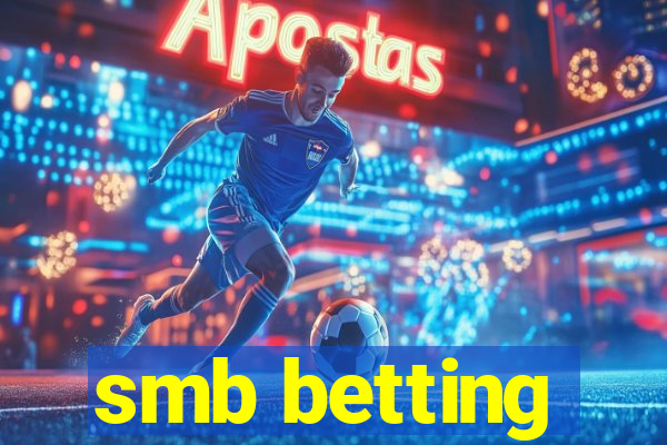 smb betting