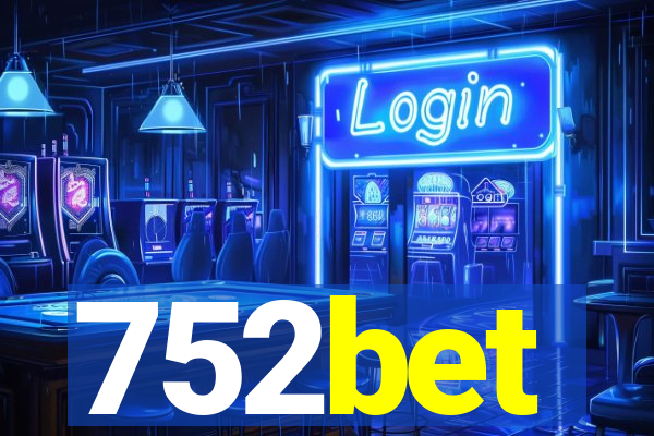 752bet