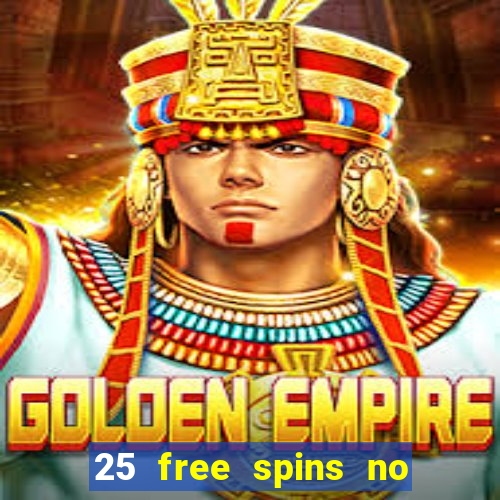 25 free spins no deposit casino australia