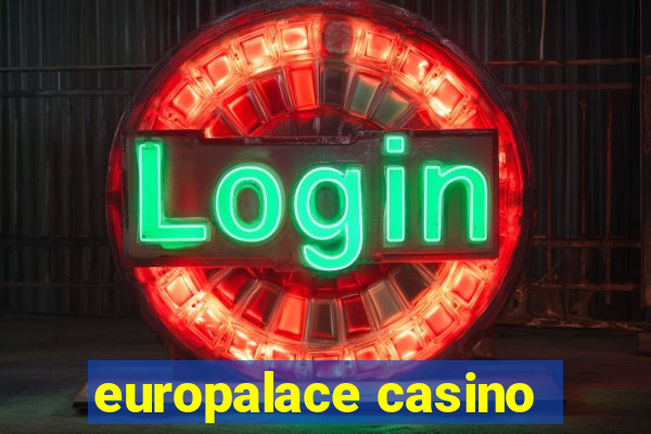 europalace casino