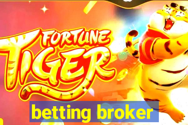 betting broker