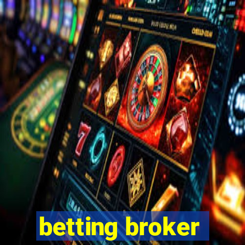 betting broker