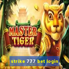 strike 777 bet login