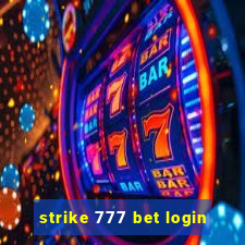 strike 777 bet login