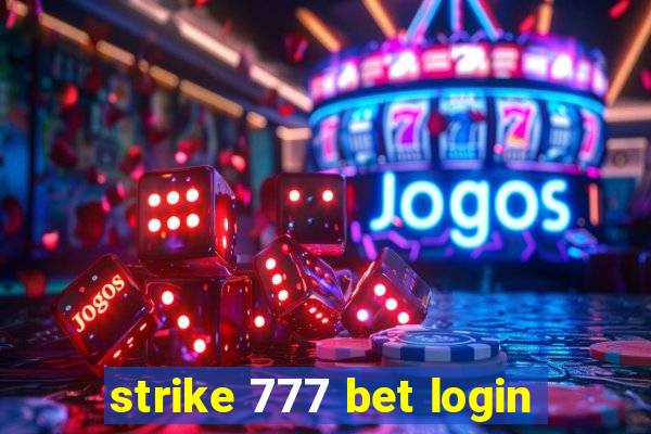 strike 777 bet login