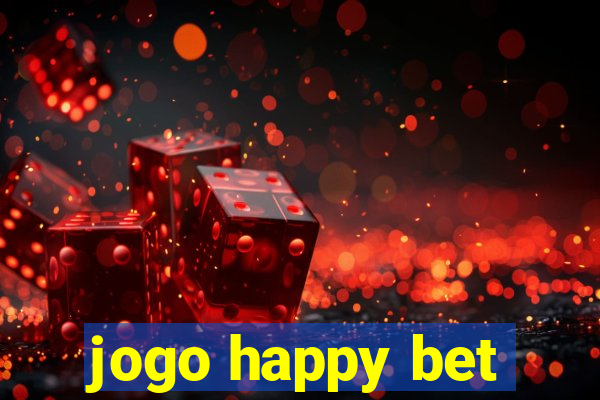 jogo happy bet