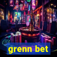 grenn bet