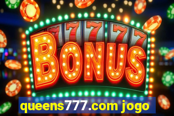 queens777.com jogo