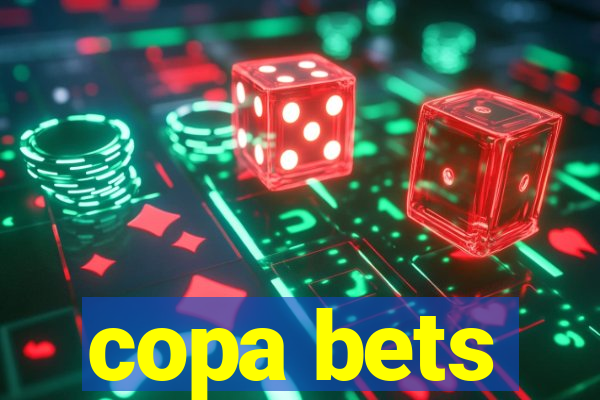 copa bets