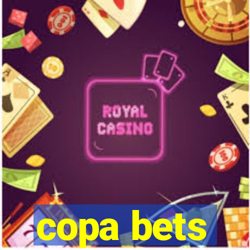 copa bets