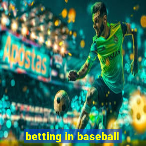 betting in baseball