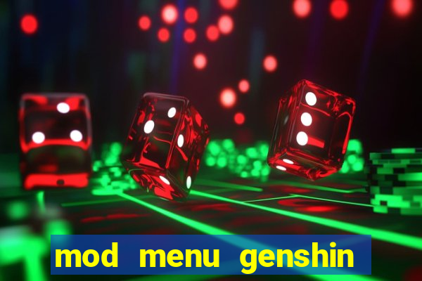 mod menu genshin impact pc