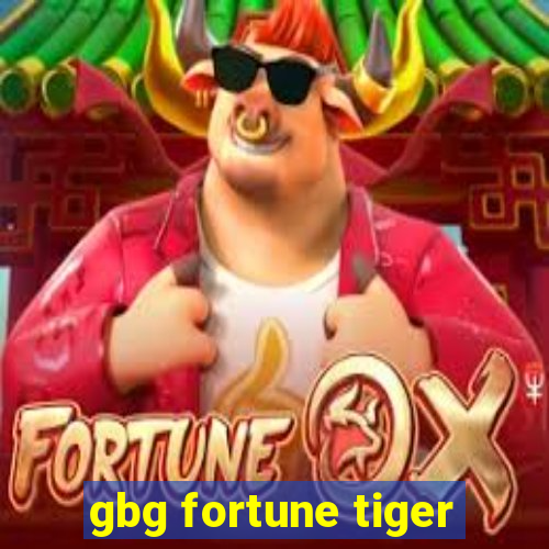 gbg fortune tiger