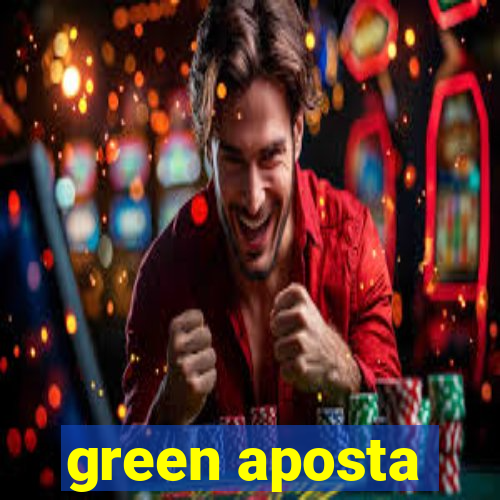 green aposta