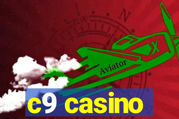 c9 casino