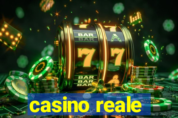 casino reale