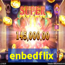 enbedflix