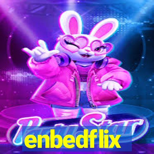 enbedflix