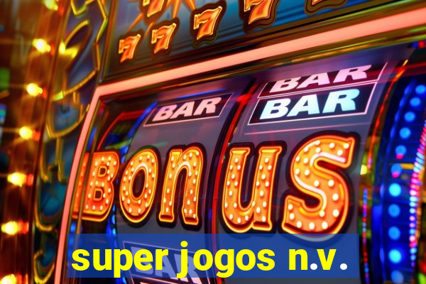 super jogos n.v.