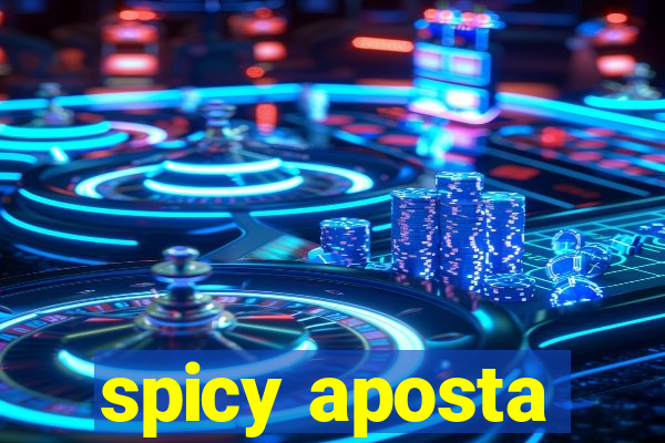 spicy aposta