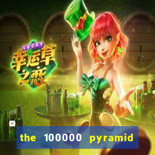 the 100000 pyramid slot review