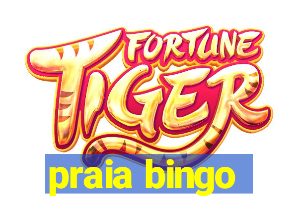 praia bingo