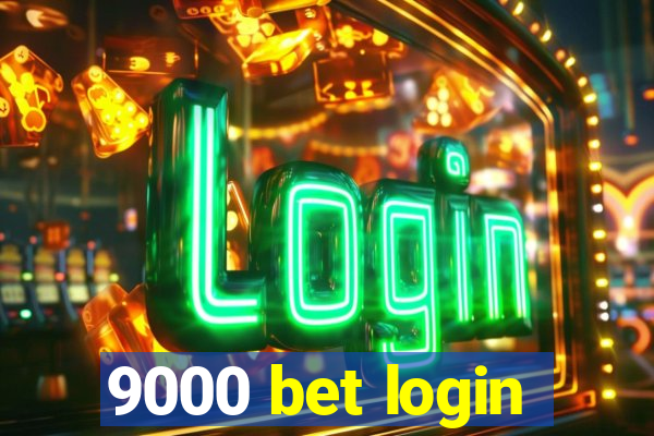 9000 bet login