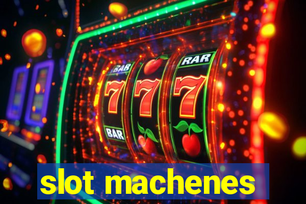 slot machenes