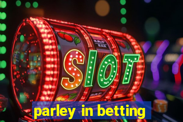 parley in betting