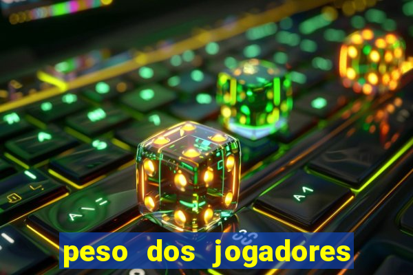 peso dos jogadores de futebol