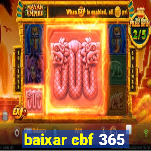 baixar cbf 365