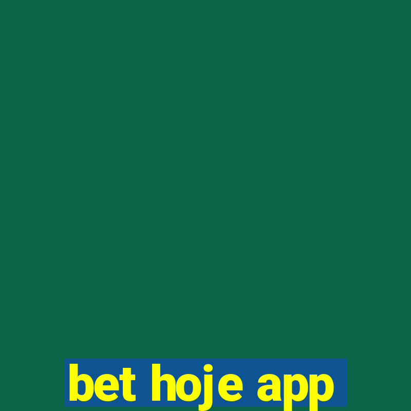 bet hoje app