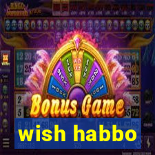 wish habbo