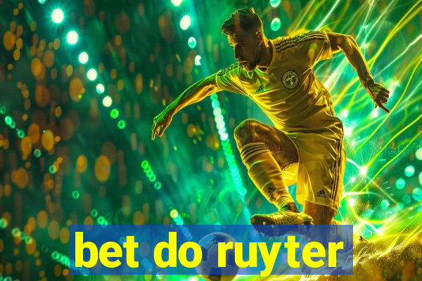 bet do ruyter