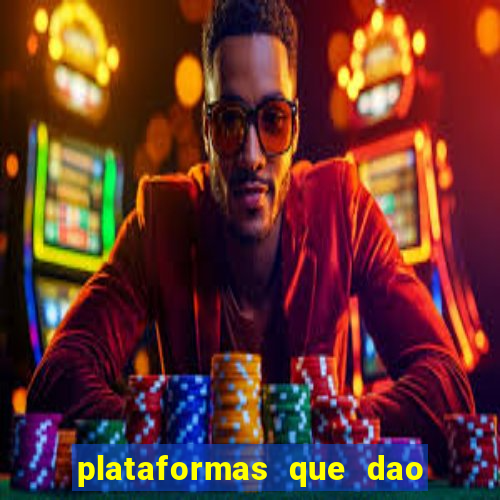 plataformas que dao bonus no cadastro slots