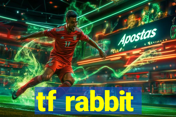 tf rabbit