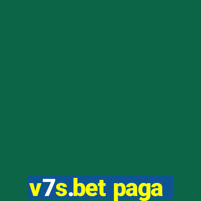 v7s.bet paga