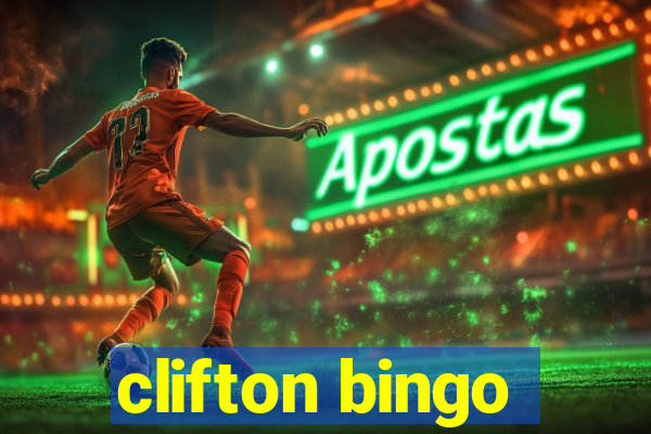 clifton bingo