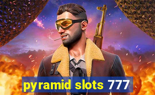 pyramid slots 777