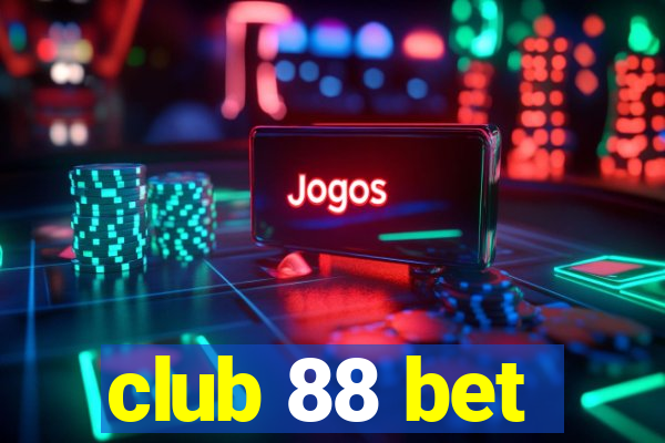 club 88 bet