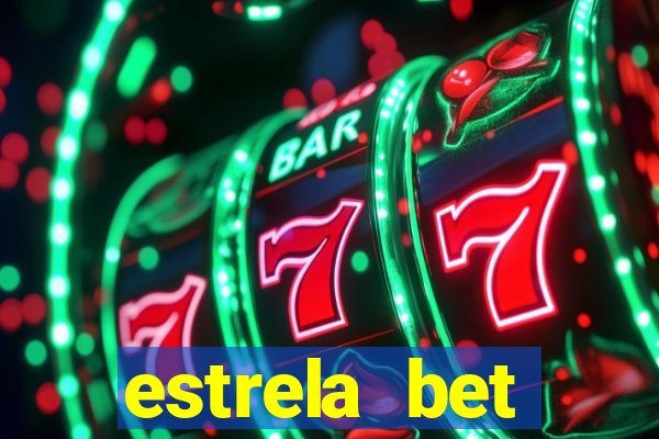 estrela bet patrocina quem