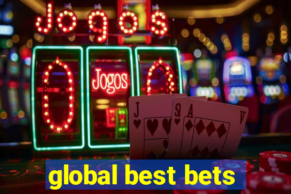 global best bets