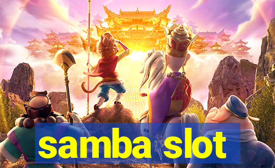 samba slot