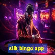 silk bingo app