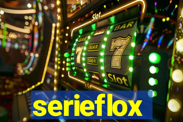 serieflox