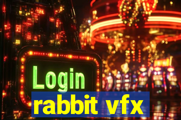 rabbit vfx