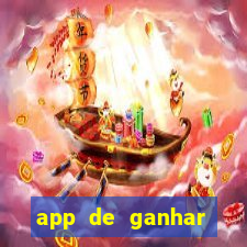 app de ganhar dinheiro slots