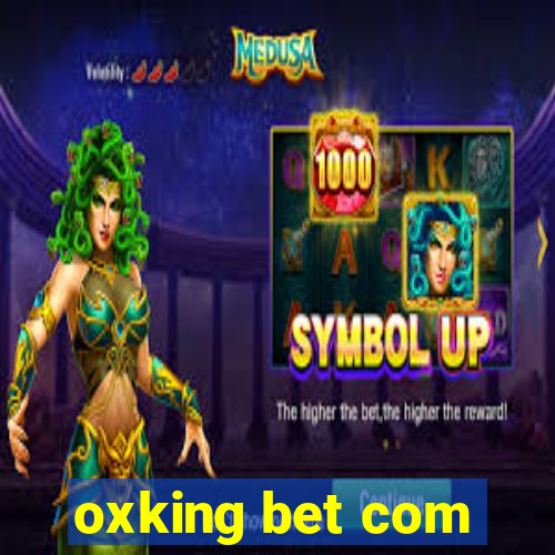 oxking bet com