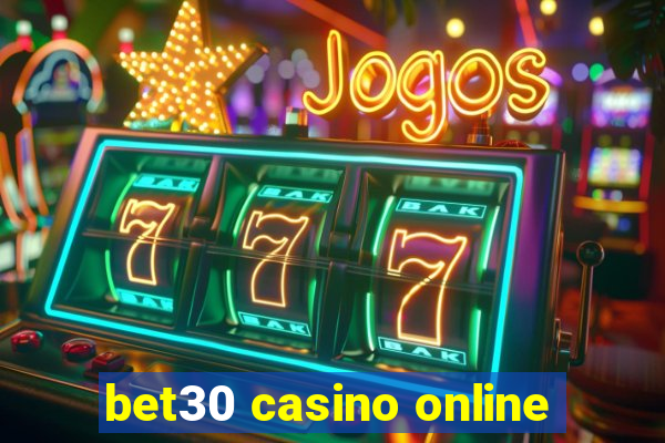 bet30 casino online