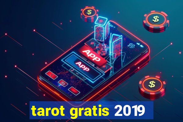 tarot gratis 2019